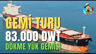 Dökme Yük Gemisi Tanıtım - 83 Bin Tonluk Geminin Kısımları #026 (Gemi Videosu)