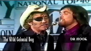 The Wild Colonial Boy - Dr Hook