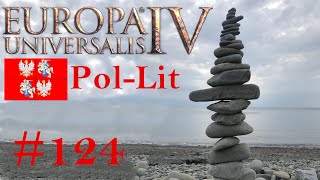 Europa Universalis 4 Let's Play #124 Polen-Litauen | Plötzlicher Stabilitätseinbruch [HD|Deutsch]