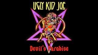 Ugly Kid Joe - Devil's Paradise (AUDIO)
