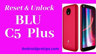 How to Reset & Unlock BLU C5 Plus