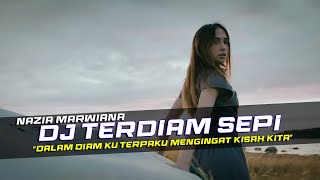 Download lagu DJ Terdiam Sepi - Nazia Marwiana Remix Galau Slow Bass Viral mp3 Download lagu DJ Terdiam Sepi - Nazia Marwiana Remix Galau Slow Bass Viral mp3