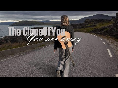 The CloneOfYou feat. Yordi Matos - You Are Away (lyric video)