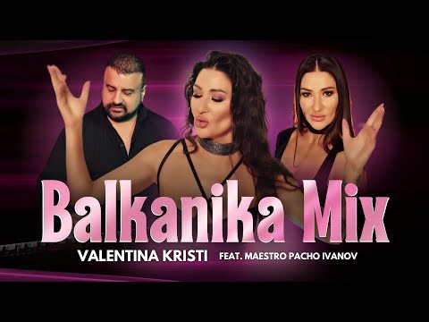 Valentina Kristi - Balkanika Mix (Official Video, 4K 2025)