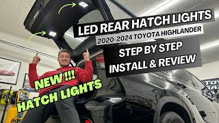 2020-2024 Toyota Highlander Cartrimhome LED Rear Hatch Lights (Step by Step Install)