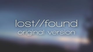 EDEN - lost//found (original 2015 version) unreleased song