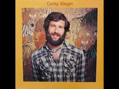 Corky Siegel - Corky Siegel (Vinyl Rip)