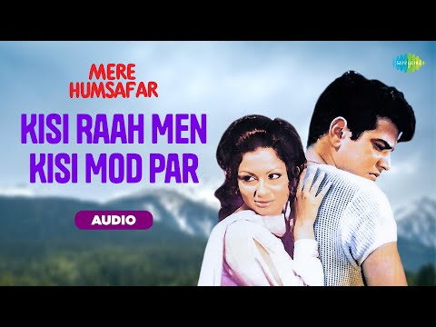 Kisi Raah Men Kisi Mod Par - Audio | Mere Humsafar | Jeetendra, Sharmila T, Lata Mangeshkar, Mukesh
