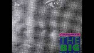 Chubb Rock - The Big Man (Smooth Vocal)