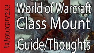 World of Warcraft Legion: Class Mount Guide & Thoughts (Warrior)  -HD-