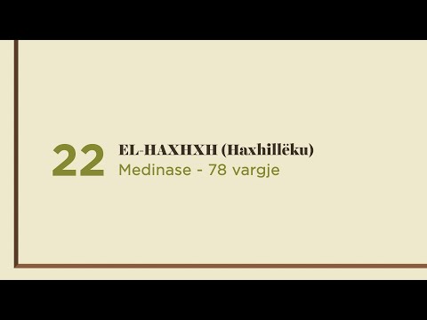 Surja 22: EL-HAXHXH (Haxhillëku) - Shqip