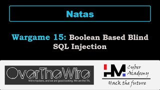 Natas 15 | Boolean Based Blind SQL Injection | OverTheWire Wargames