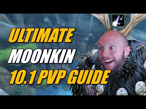 10.1 ULTIMATE Boomkin PVP Guide Gear/Talents/Secrets/Strats