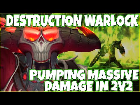 Necrolords Destruction Warlock Pumping In 2v2 Arenas Massive Burst Damage 9.1.5 Actually Insane!