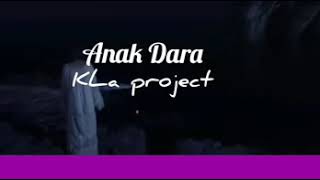 Anak Dara - KLa project