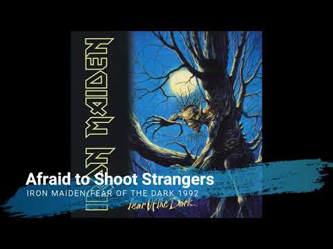 Iron Maiden - Afraid to Shoot Strangers