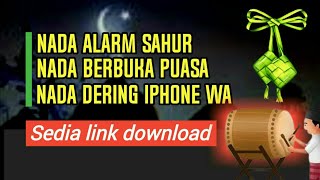 Download lagu Nada Alarm Sahur Nada dering WhatsApp mp3