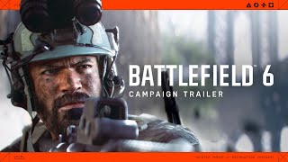 Battlefield 6 Official Campaign Trailer