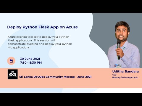 SL DevOps Community Meetup - June 2021 - Deploy Python Flask App on Azure