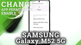 How to Change Apps Permissions on Samsung Galaxy M52 5G – Manage App Permissions