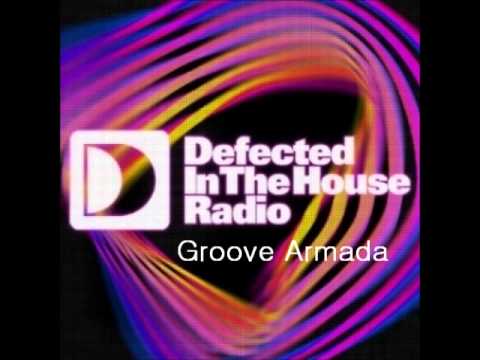 Groove Armada - Defected In The House