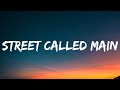 Keith Urban - Street Called Main (Lyrics)