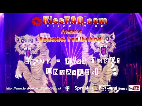 KissFAQ Podcast Ep.073 - Unmasked 1980!