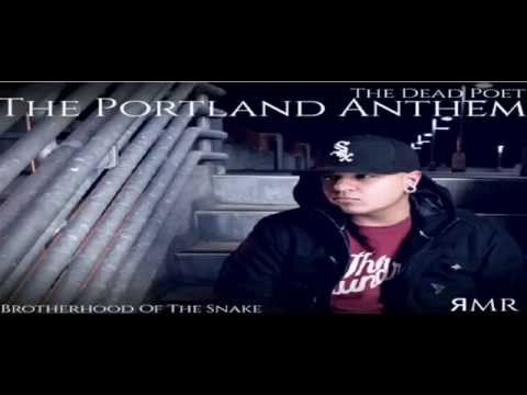The Portland Anthem (Rainy Streets) - The Dead Poet