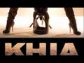 KHIA "P***Y SO GOOD"