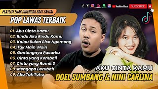 Download lagu NINI CARLINA & DOEL SUMBANG - RINDU AKU RINDU KAMU | KALAU BULAN BISA NGOMONG| LAGU TEMBANG KENANGAN mp3 Download lagu NINI CARLINA & DOEL SUMBANG - RINDU AKU RINDU KAMU | KALAU BULAN BISA NGOMONG| LAGU TEMBANG KENANGAN mp3