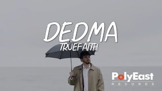 Music video thumbnail preview for Truefaith - Dedma (Official Lyric Video) by True Faith