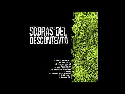 Sobras del Descontento (Full LP) Side A Split Conquestio