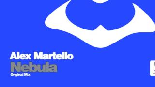 Alex Martello - Nebula (Original Mix)