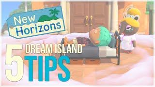 Animal Crossing New Horizons - 5 Helpful Dream Island Tips!