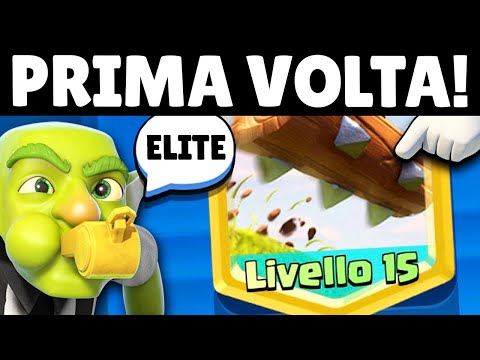 PRIMA VOLTA con TRONCO LIVELLO 15 ELITE! - Clash Royale