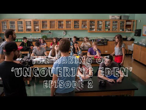 The Making of 'Uncovering Eden' Episode 2