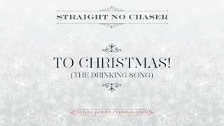 To Christmas! (The Drinking Song) Music Video