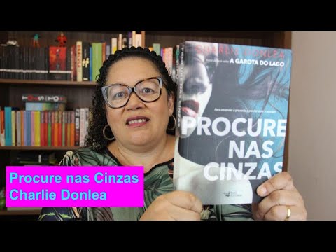 Resenha do livro Procure nas Cinzas de Charlie Donlea