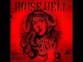 Raise Hell - We Arise 