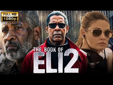 The Book Of Eli 2 Full (2024) Movie HD | Denzel Washington, Gary Oldman, Mila K | Review & Facts