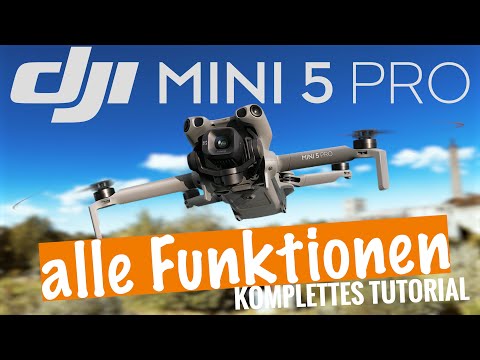 Dji Mini 5 Pro - alle Funktionen - komplettes Tutorial Drohne Deutsch