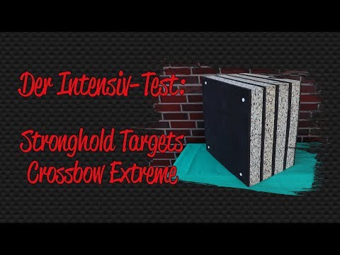 Der Intensiv-Test: Stronghold Crossbow Extreme unter Beschuss