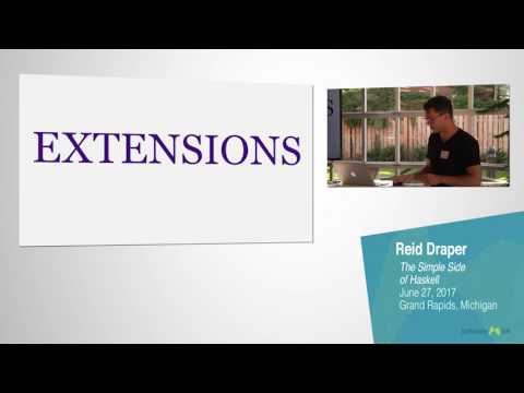 Reid Draper: The Simple Side of Haskell (Software GR - June 27, 2017)