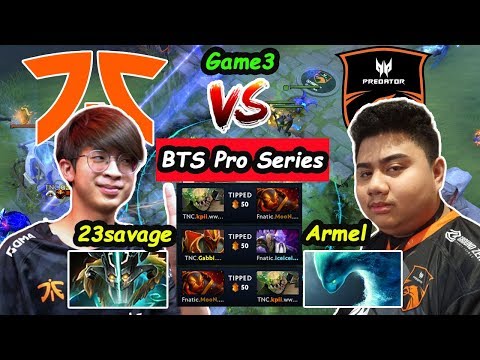 Fnatic vs TNC Predator | 23savage [Juggernaut] Dota 2 BTS Pro Series SEA Game3