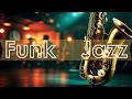 Smooth Jazz Funk Flow Laid Back Grooves To Feel Good