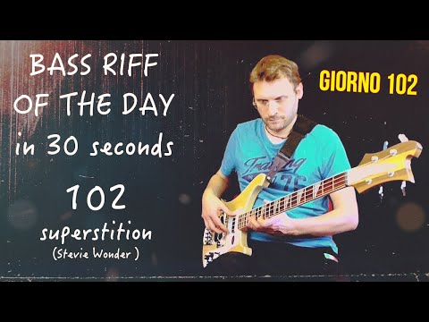 cover al Basso Superstition bassline (Stevie Wonder) Bass Riff of the day in 30 seconds giorno 102