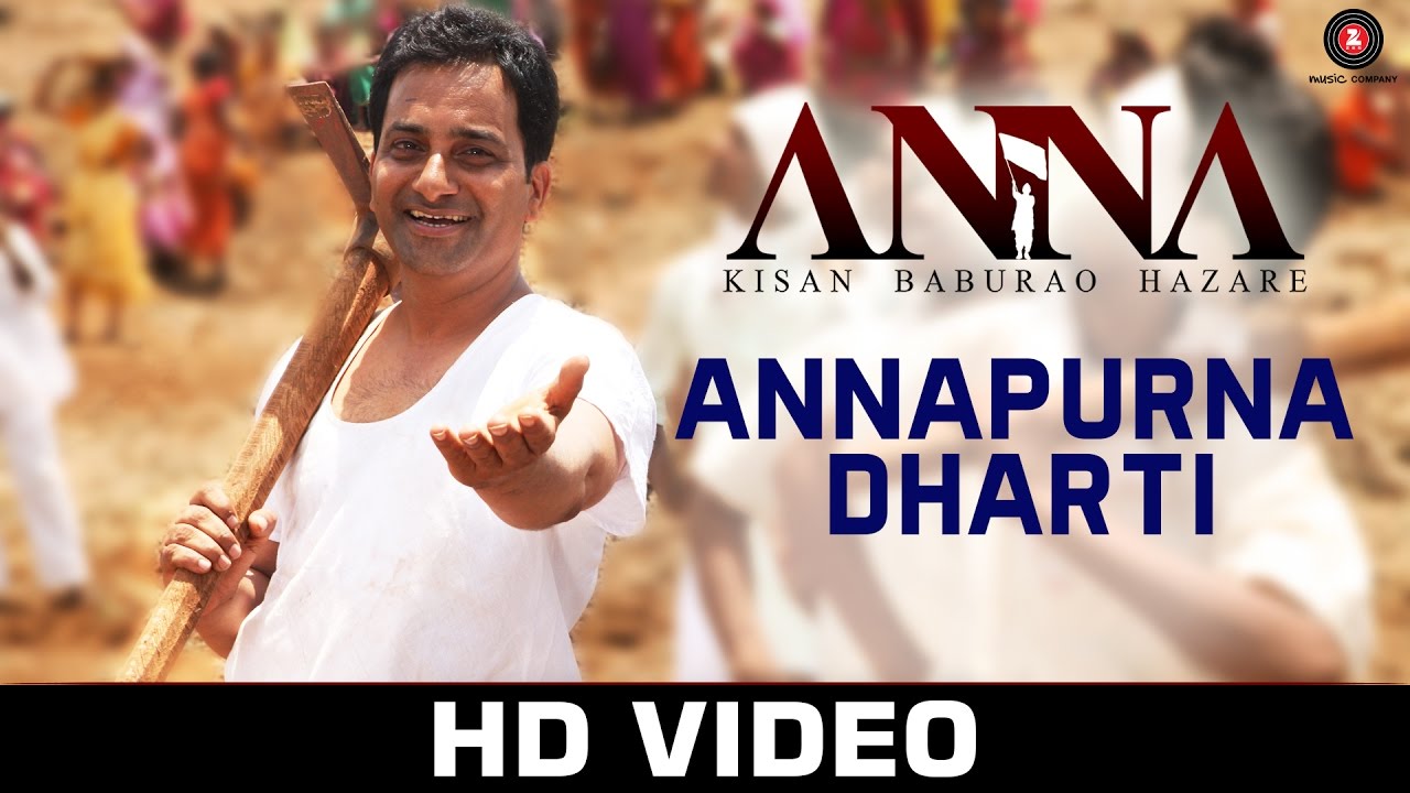 Annapurna Dhartee Lyrics | Anna: Kisan Baburao Hazare | Udit Narayan | Ravindra Jain