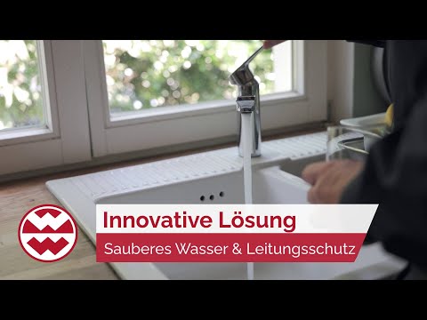 Sauberes Wasser & nachhaltigen Leitungsschutz - Home Sweet Home | Welt der Wunder