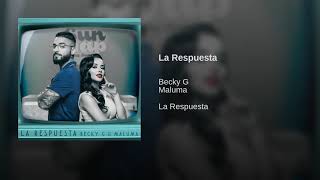 Becky G, Maluma - La Respuesta (Audio)