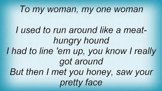 Ted Nugent - One Woman Lyrics